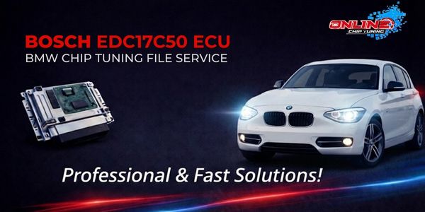 What is EDC17C50 ECU? Chip Tuning and Online File Solutions