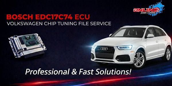 EDC17C74 ECU Nedir? Chip Tuning ve Online Dosya Çözümleri