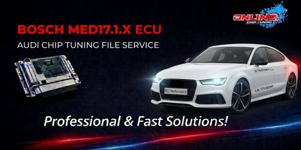 What is MED17.1.X ECU Family? Chip Tuning and Online File Solutions