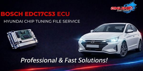What is EDC17C53 ECU? Chip Tuning and Online File Solutions