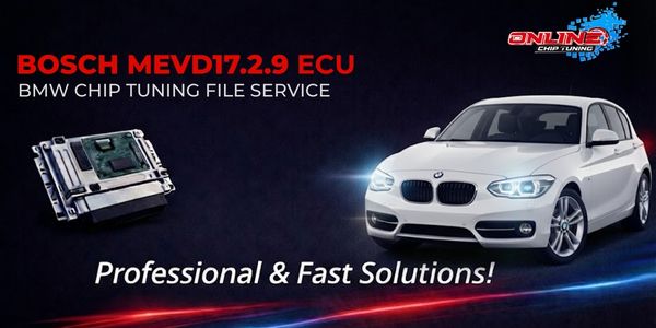 What is MEVD17.2.9 ECU? Chip Tuning and Online File Solutions