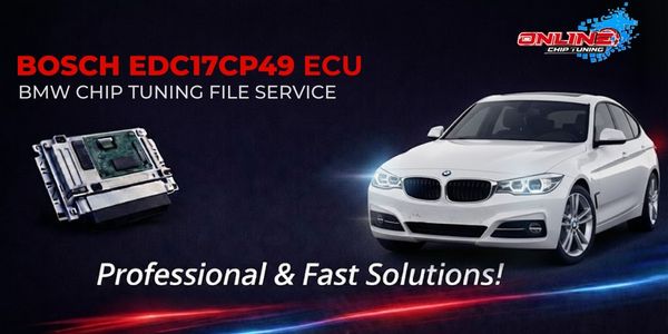 EDC17CP49 ECU Nedir? Chip Tuning ve Online Dosya Çözümleri