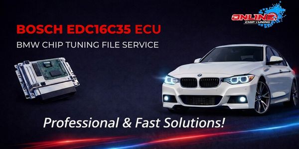 What is EDC16C35 ECU? Chip Tuning and Online File Solutions